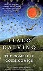 The Complete Cosmicomics by Italo Calvino