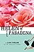 Helen of Pasadena by Lian Dolan Helen of Pasadena by Lian Dolan