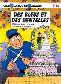 Des bleus et des dentelles (Les Tuniques Bleues, #22)