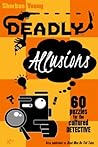 Deadly Allusions