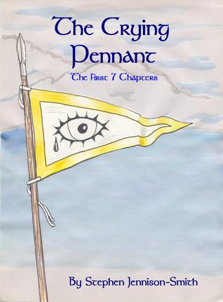 The Crying Pennant (Book 1 of The Arth Series)