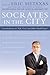 Socrates in the City: Conversations on "Life, God, and Other Small Topics"