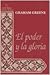 El poder y la gloria by Graham Greene