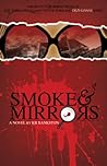 SMOKE & MIRRORS