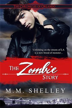 The Zombie Story (The Chronicles of Orlando, #1)