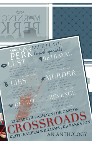 Crossroads: An Anthology (Kindle Edition)