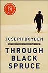 Through Black Spruce by Joseph Boyden