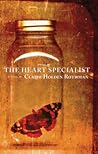 The Heart Specialist by Claire Holden Rothman