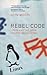 Rebel Code by Glyn Moody