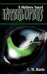 Interlopers by L.M. Davis