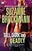 Tall, Dark and Deadly: Get Lucky / Taylor's Temptation (Tall, Dark & Dangerous #9-10)
