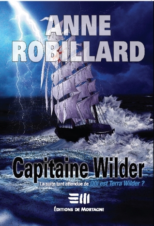 Capitaine Wilder (Terra Wilder, #2)