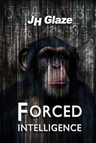 Forced Intelligence (Kindle Edition)