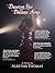 Dancing Her Dreams Away by Alretha Thomas