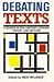 Debating Texts