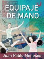Equipaje de mano: Crónicas de viaje (Paperback)