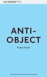 Anti-object: Aa Words 2 Anti-object: Aa Words 2