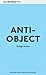 Anti-object by Kengo Kuma