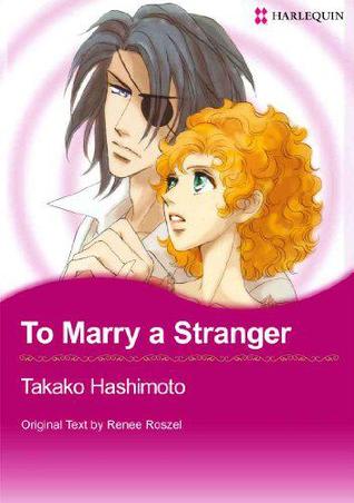 To Marry a Stranger (Kindle Edition)