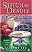 Stitch Me Deadly (An Embroi...