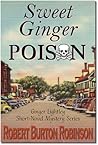 Sweet Ginger Poison