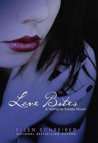Love Bites Vampire Kisses 7 By Ellen Schreiber