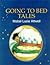 Mabel Lucie Attwell's Going-To-Bed Tales by Mabel Lucie Attwell