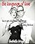 The Language of Love: How to Get a Boyfriend and Become Absolutely Fabulous