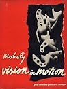 Vision in Motion