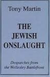 The Jewish Onslaught: Dispatches from the Wellesley Battlefront