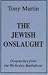 The Jewish Onslaught by Tony Martin