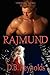 Rajmund (Vampires in America, #3)