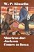 Shoeless Joe Jackson Comes to Iowa by W.P. Kinsella