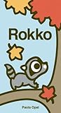 Rokko by Paola Opal