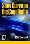 Slow Curve on the Coquihalla (A Hunter Rayne Highway Mystery, #1)