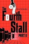 The Fourth Stall Part II by Chris Rylander
