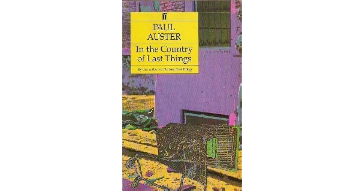 In the Country of Last Things by Paul Auster