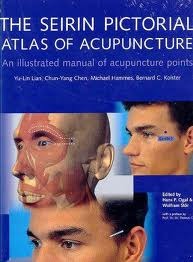 Pictorial Atlas of Acupuncture: An Illustrated Manual of Acupuncture Points