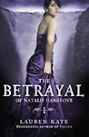 The Betrayal of Natalie Hargrove by Lauren Kate