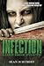 Infection (Alaskan Undead Apocalypse #1)
