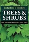 Trees & Shrubs (Botanica's Pocket Series)