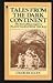 Tales from the Dark Continent by Charles Allen Tales from the Dark Continent by Charles Allen