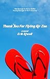 Thank You for Flying Air Zoe by Erik Atwell