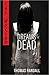 Dreams of the Dead (The Waking, #1)