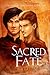 Sacred Fate (Chronicles of Ylandre, #1)