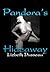 Pandora's Hideaway