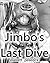 Jimbo's Last Dive (The Continuing Stories of Gulf Tides and Offshore Breezes)