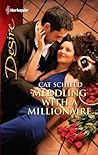 Meddling with a Millionaire
