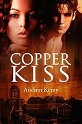 Copper Kiss