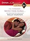 With This Fling... by Kelly Hunter